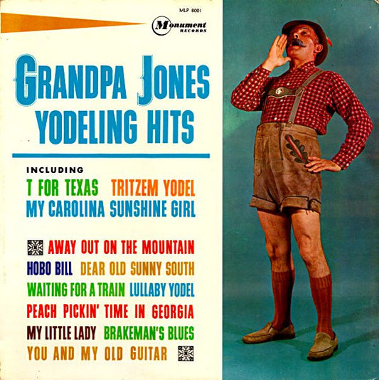 Grandpa Jones – Yodeling Hits (1963, Monument)