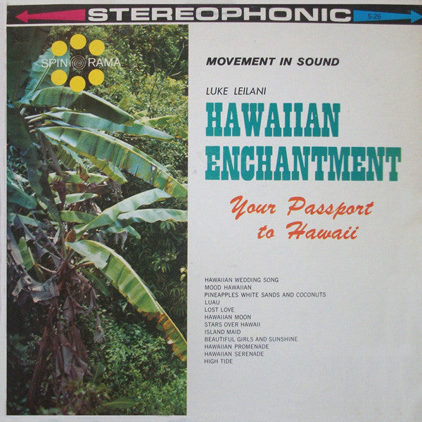 Luke Leilani & His Hawaiian Rhythm – Hawaiian Enchantment (1961, Spin-O-Rama)