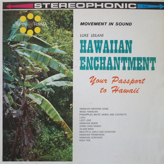 Luke Leilani & His Hawaiian Rhythm – Hawaiian Enchantment (1961, Spin-O-Rama)