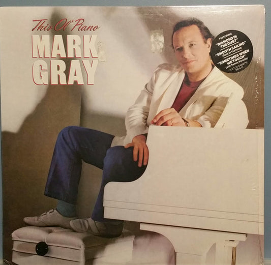 Mark Gray (4) – This Ol' Piano (1984, Columbia)