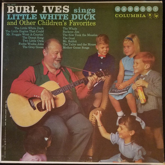 Burl Ives – Burl Ives Sings Little White Duck And Other Children's Favorites (1959, Harmony (4))