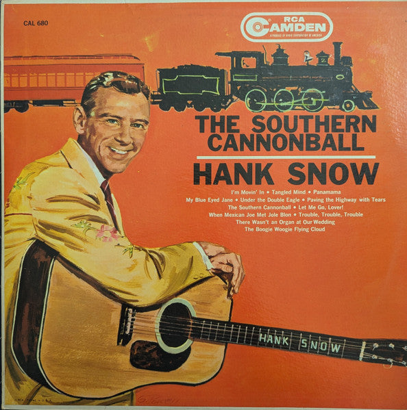 Hank Snow – The Southern Cannonball (1961, RCA Camden)