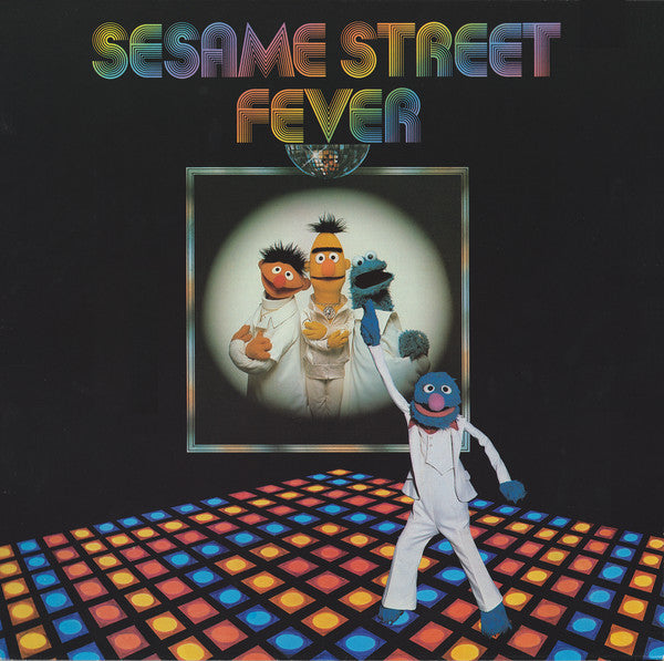Sesame Street – Sesame Street Fever (1978, Children's Television Workshop)