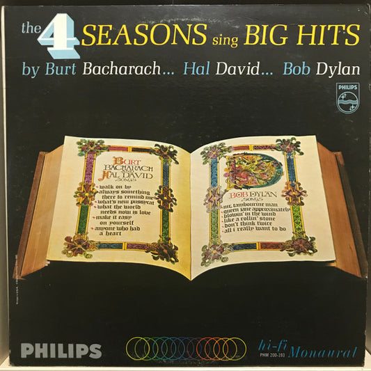 Four Seasons, The – The 4 Seasons Sing Big Hits By Burt Bacharach... Hal David... Bob Dylan (1965, Philips)