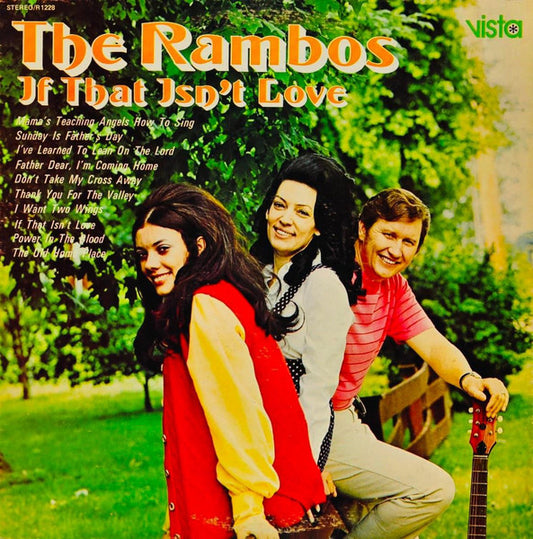 Rambos, The – If That Isn't Love (1971, Vista (7))