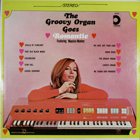 Maurice Montez – The Groovy Organ Goes Romantic (1966, Design Records (2))
