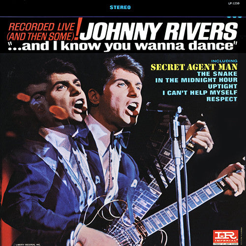 Johnny Rivers – ...And I Know You Wanna Dance (1966, Imperial)