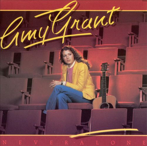 Amy Grant – Never Alone (1980, Myrrh)