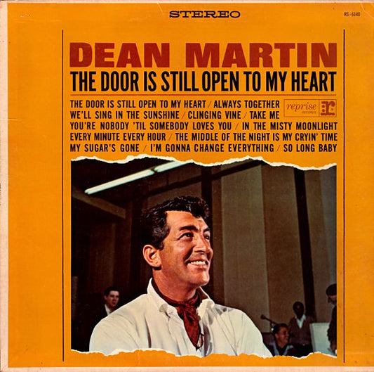 Dean Martin – The Door Is Still Open To My Heart (1964, Reprise Records)