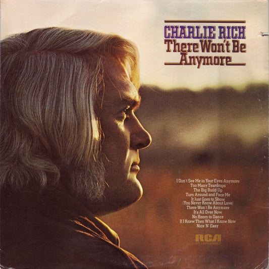 Charlie Rich – There Won't Be Anymore (1974, RCA Victor)