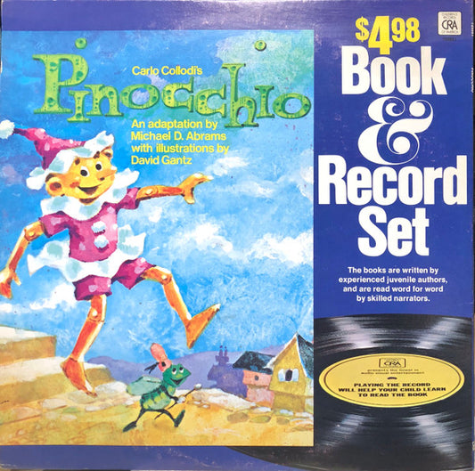 Michael D. Abrams|Jim Timmens – Carlo Collodi's Pinocchio - Book & Record Set (1974, Children's Records Of America)