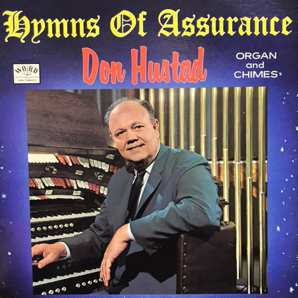 Don Hustad – Hymns Of Assurance (1967, Word)