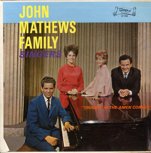 John Mathews Family Singers, The – Trouble In The Amen Corner (1969, Temple Records (6))