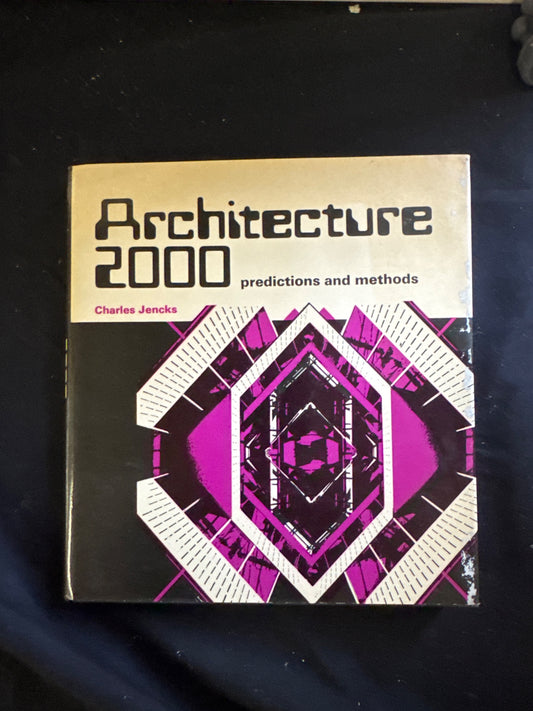 Architecture 2000; Predictions and Methods — front_cover