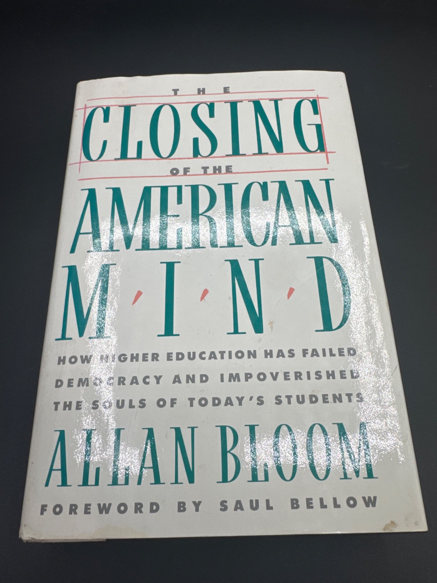 The Closing of the American Mind Allan Bloom and Saul Bellow — front_cover