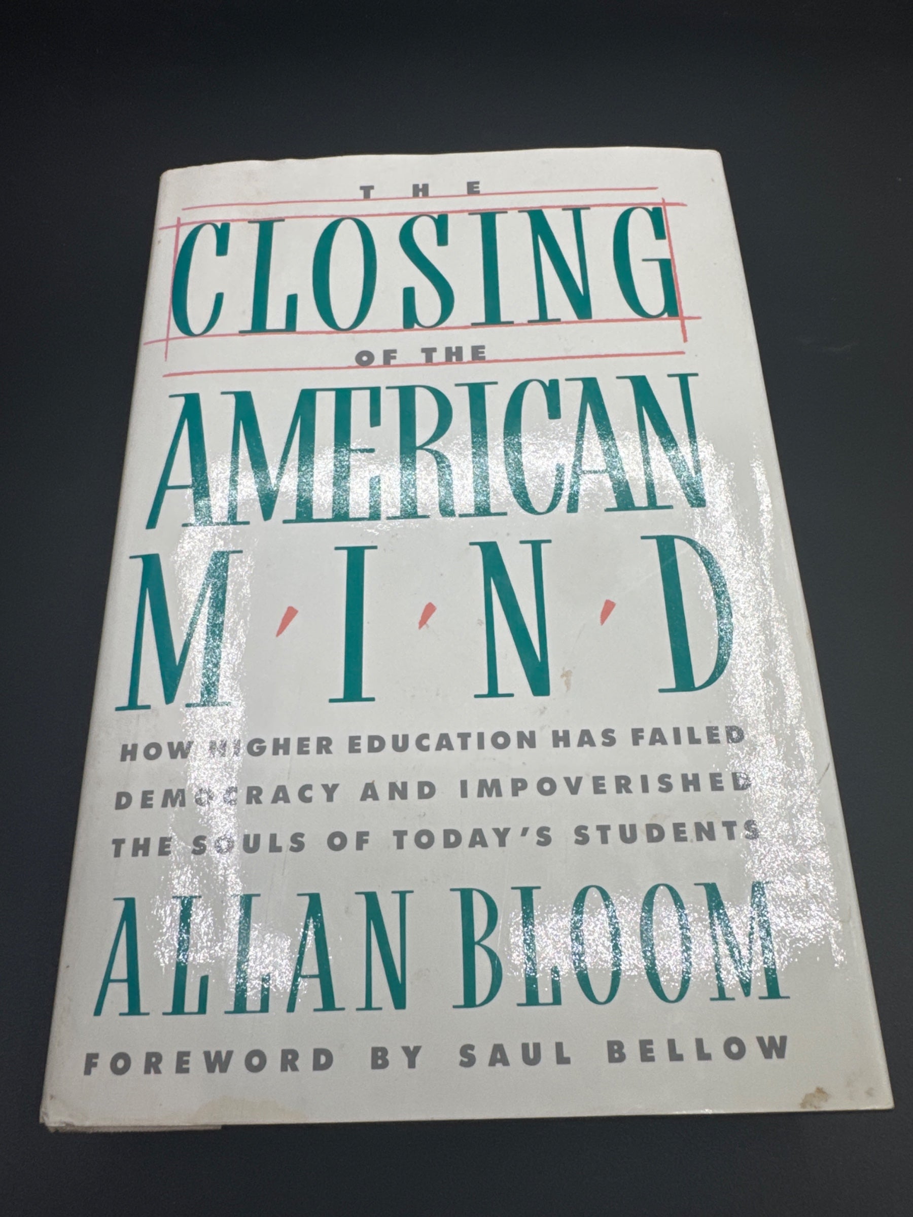 The Closing of the American Mind Allan Bloom and Saul Bellow — front_cover