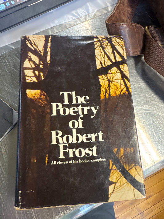 The Poetry of Robert Frost: All Eleven of His Books-Complete Edward Connery Lathem — front_cover