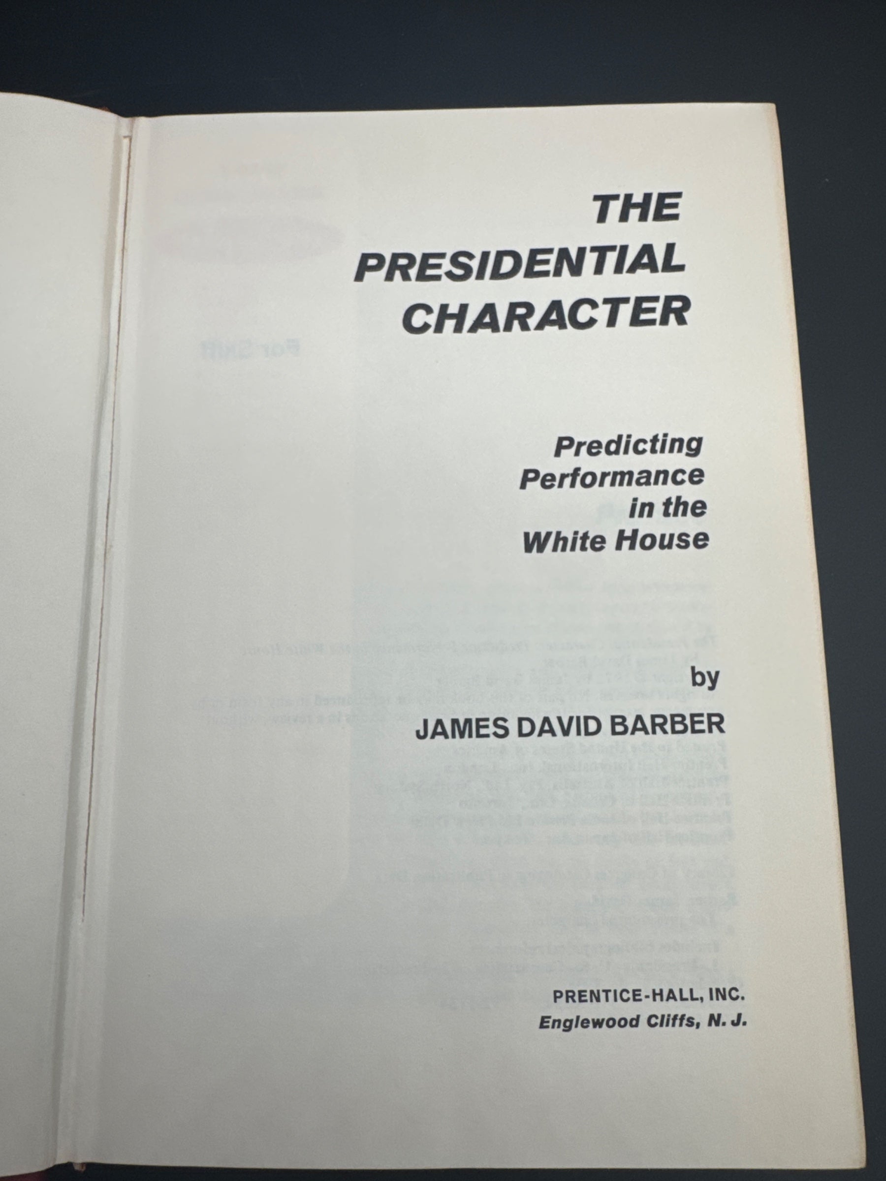 The Presidential Character: Predicting Performance in the White House — title_page