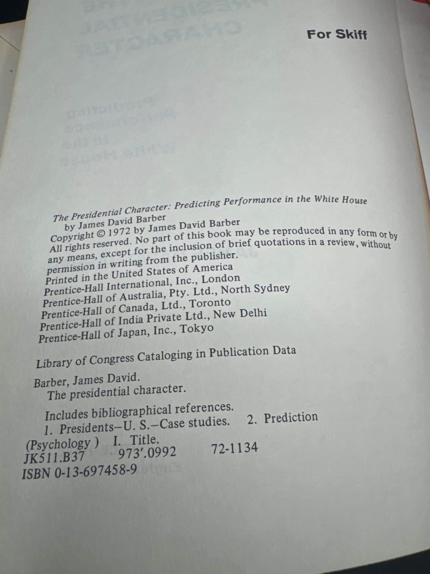 The Presidential Character: Predicting Performance in the White House — copyright_page